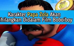 Kenapa Papa Zola Tidak Ada Di Movie 3