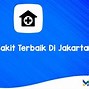 Rumah Sakit Bagus Di Jakarta